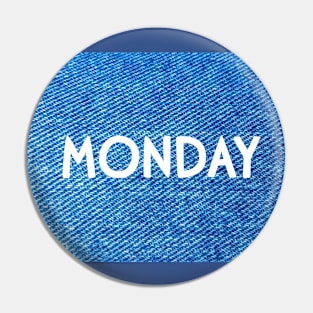 Monday in Denim Pin