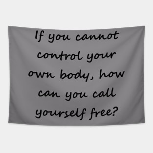 Call yourself free (back, black lettering, script font) Tapestry