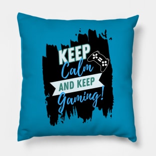 Keep Gaming Pillow