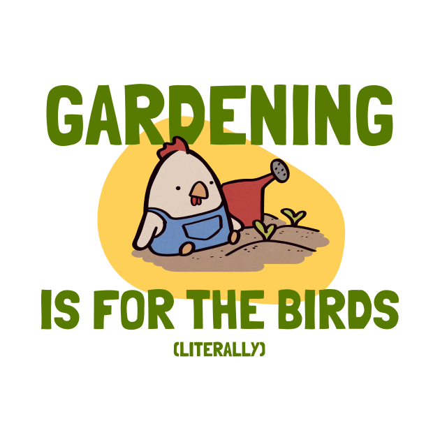 Gardening is for the Birds, literally by ThumboArtBumbo