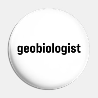 Geobiologist Pin