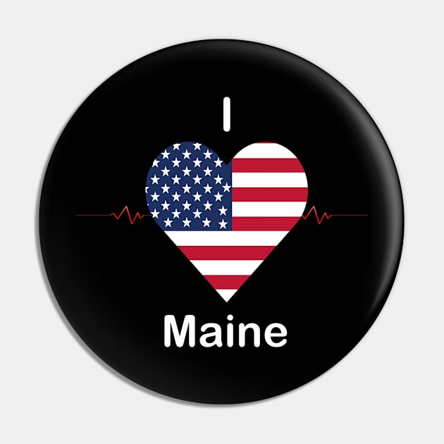 I love maine Pin by FUNEMPIRE