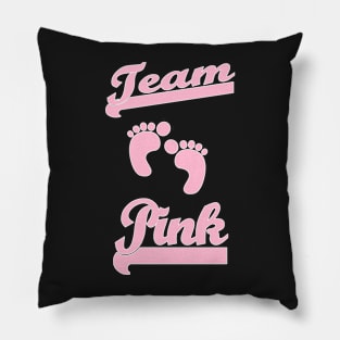 Team Pink Girl Mom Baby Shower Gender Reveal Party Cute Funny Gift Pillow