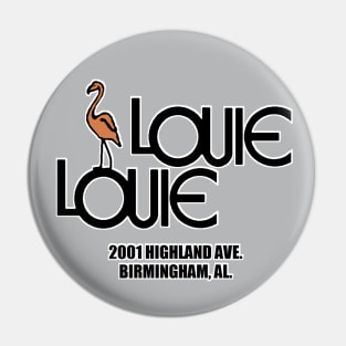 LOUIE LOUIE BIRMINGHAM Pin