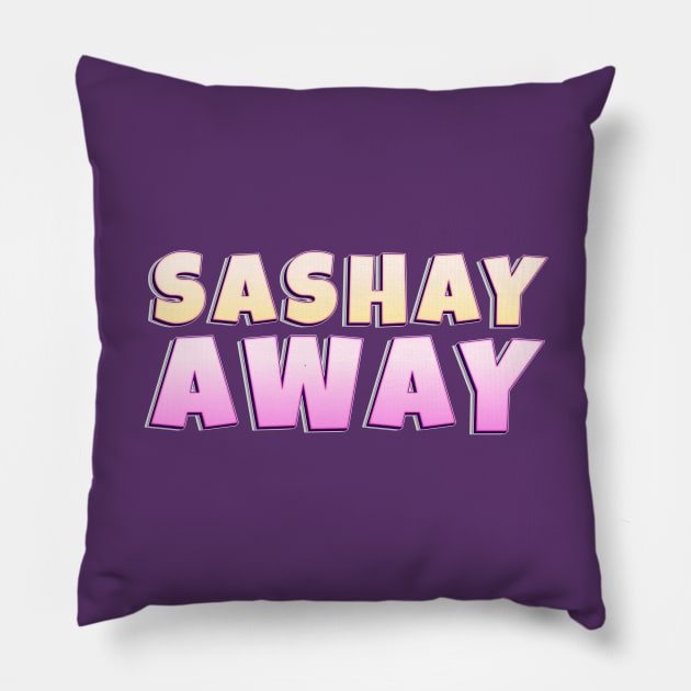 Sashay Away Pillow by Red