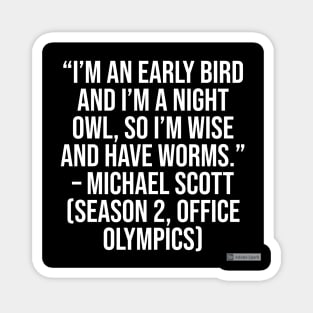 the office funny quote Magnet