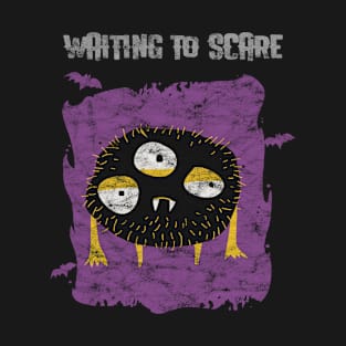 Distressed Waiting to Scare cute little monster T-Shirt