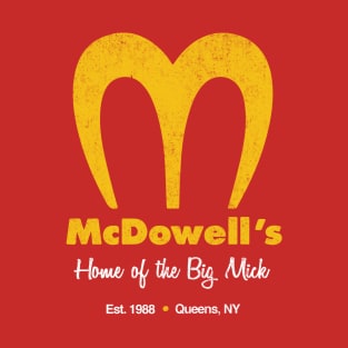 McDowell's - Home of the Big Mick - vintage logo T-Shirt