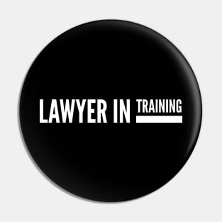 Lawyer In Training Pin