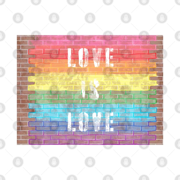 LGBTQ+ Pride Love is Love Brick Wall Design T-Shirt-Style 2 by PurposelyDesigned