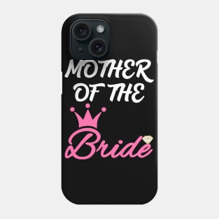 Mother of the Bride Phone Case