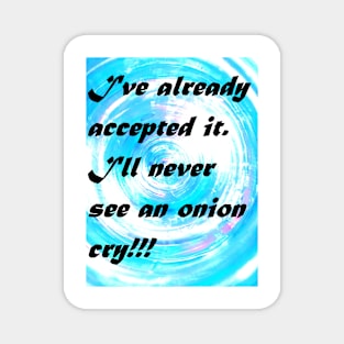 ONIONS Magnet