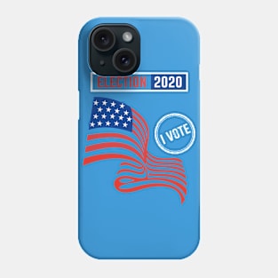 Election 2020 i vote Phone Case