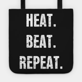 Heat. Beat. Repeat. Funny Blacksmith Design Tote