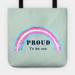 Proud to be me trans Tote