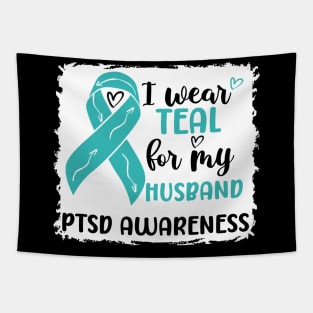 I Wear Teal for my Husband PTSD Awareness Tapestry