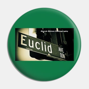 Euclid Avenue, Pasadena, California by Mistah Wilson Pin