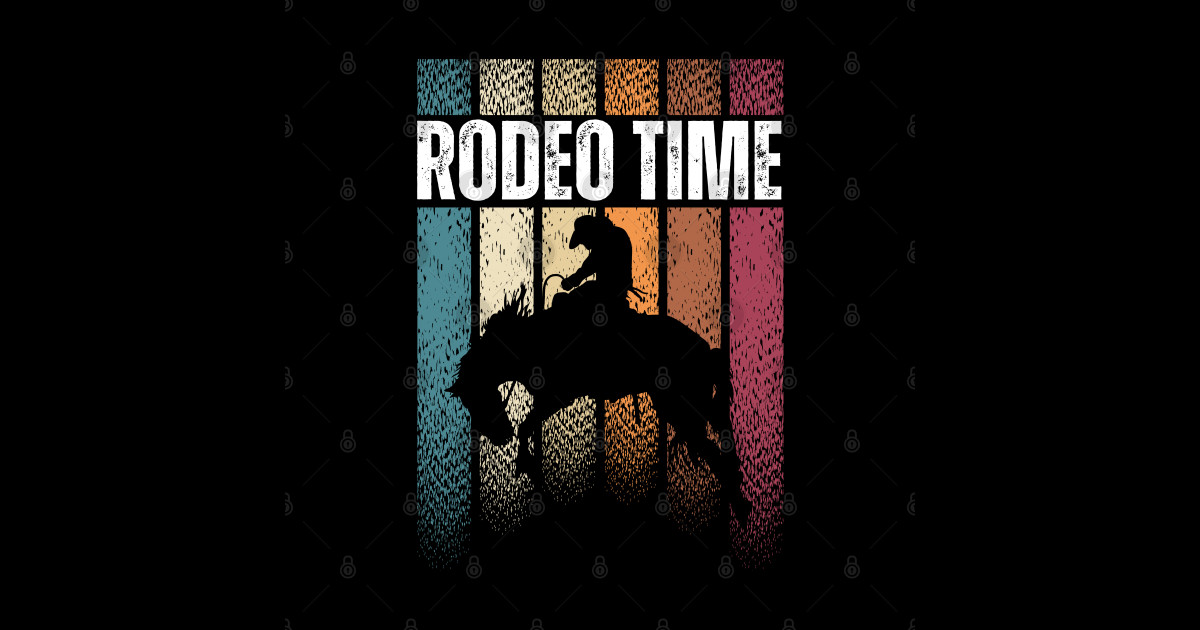 Rodeo Time Western Cowboy - Rodeo Rider - Sticker | TeePublic