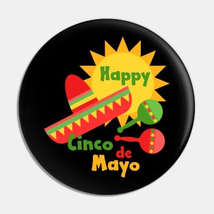 Happy Cinco de Mayo Pin