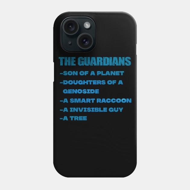 team guardians Phone Case by nowsadmahi