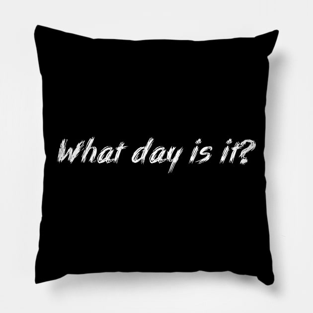 Eternal Entrepreneur : What Day Is It? Pillow by FOOTBALL IS EVERYTHING