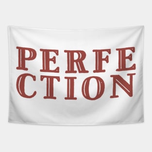 Perfection Tapestry