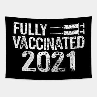 Fully Vaccinated 2021 Tapestry