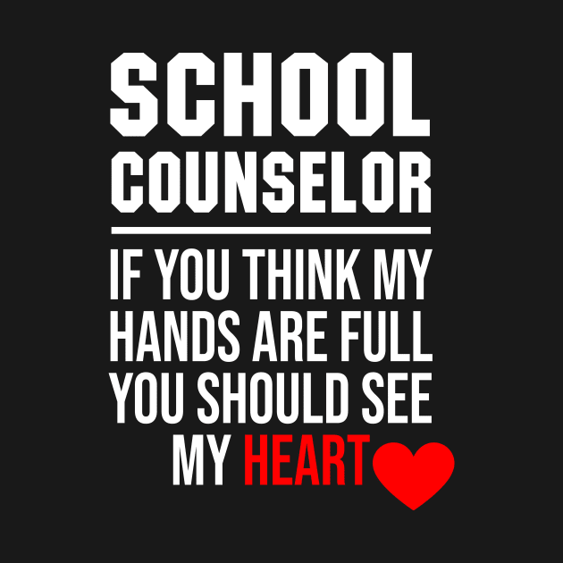 School Counselor Quote by Bhagila