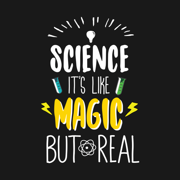 Science It's Like Magic But Real by Eugenex