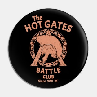 The Hot Gates Battle Club Pin