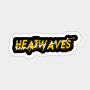 glass animals heat waves Magnet