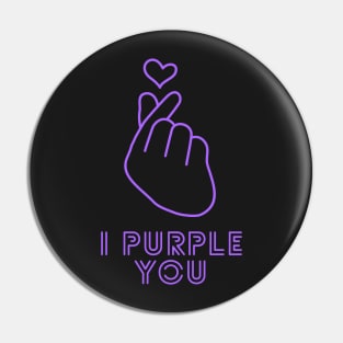 I purple you Pin
