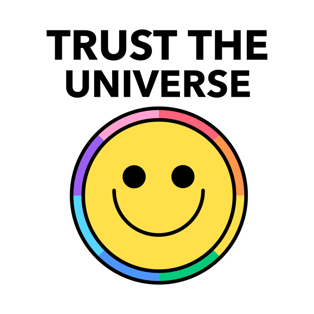 Trust The Universe by Jitesh Kundra