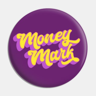 Money Mark // 90s Style Fan Design Pin