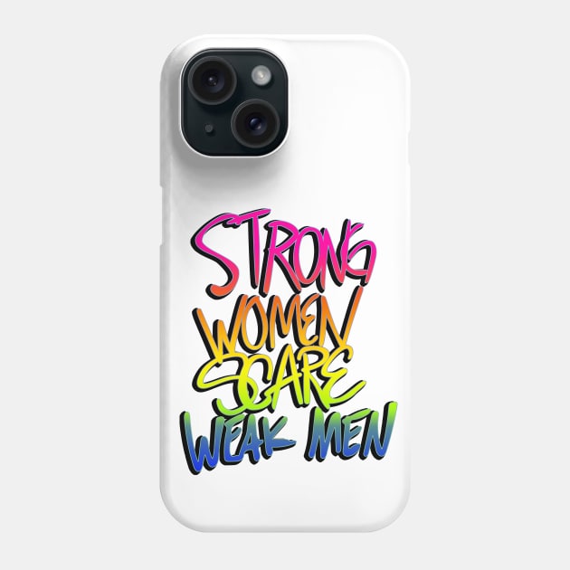 Strong Women Phone Case by Superbly