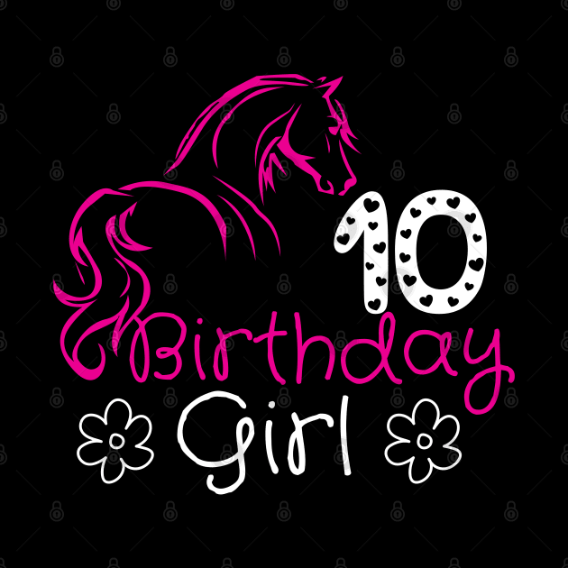 10 Year Old Horse Lover 10th Birthday Girl Horse Riding Bday by click2print