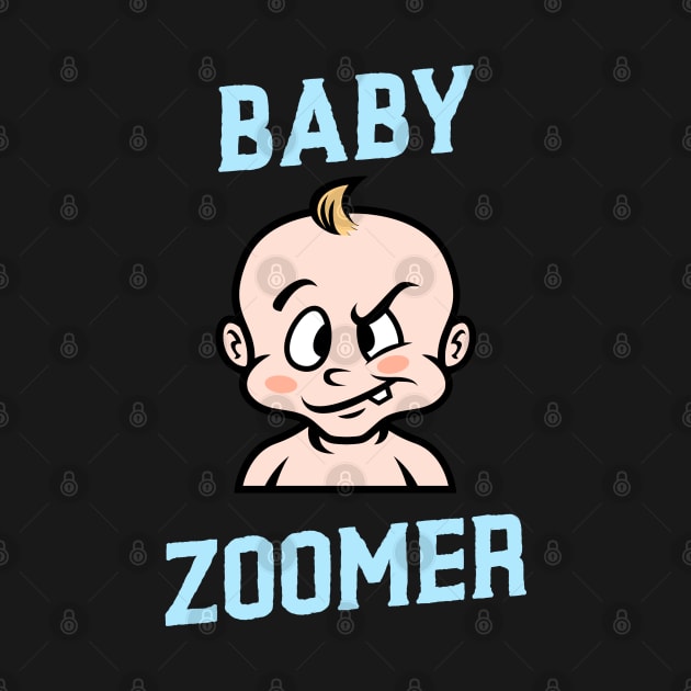 Baby Zoomer - Zoom funny design by CLPDesignLab