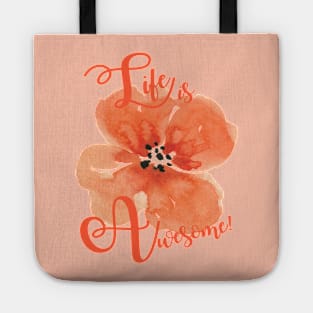 Life is Awesome! Tote