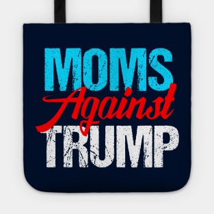 Moms Against Donald Trump Tote