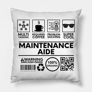 Maintenance Aide Pillow