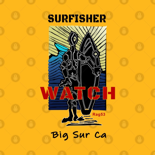 Big Sur California Surf Watch by The Witness