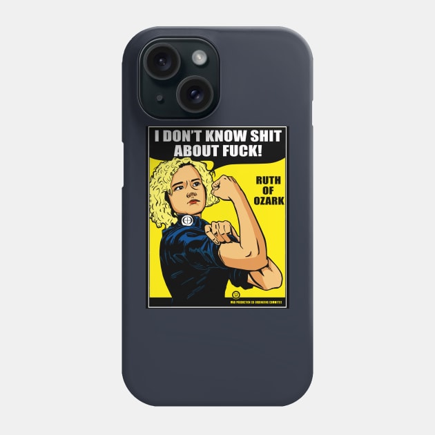 Ruth Langmore Ozark T-shirt Phone Case by FreddyK