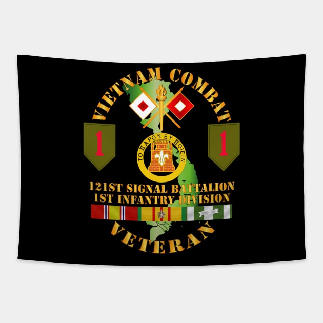 Vietnam Combat Vet - 121st Signal Bn - 1st Inf Div SSI Tapestry by twix123844