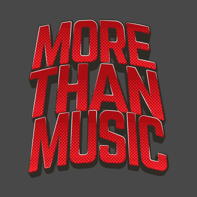 MORE THAN MUSIC by CERO9