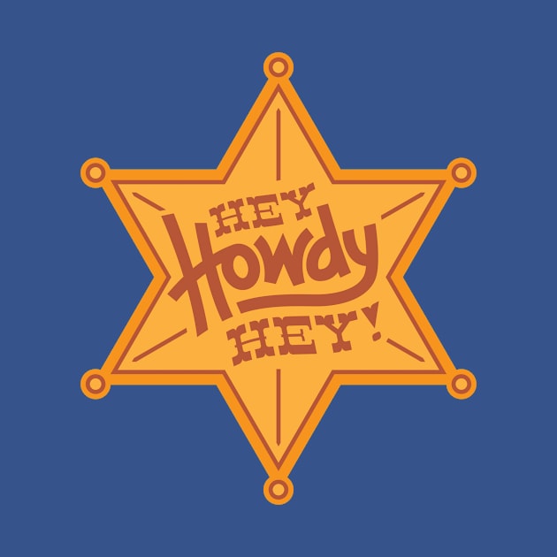 Hey Howdy Hey - Badge by rossawesome
