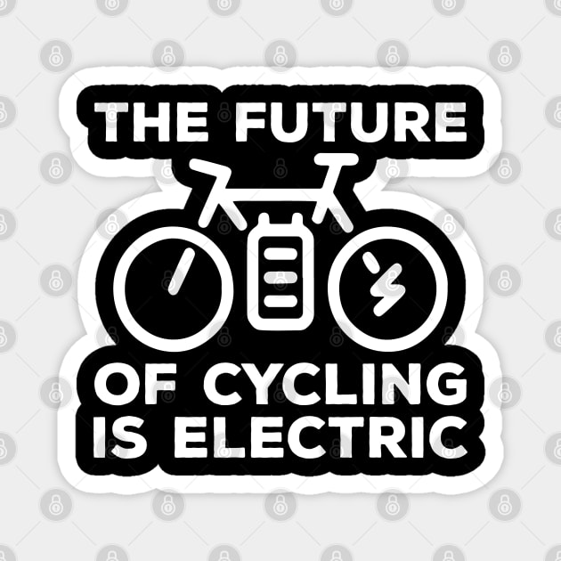 Funny Future Electric Bike Cyclist Gifts Idea Magnet by Monster Skizveuo