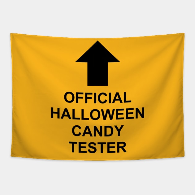 Official Halloween Candy Tester - Black Text Tapestry by The Corner Cabinet