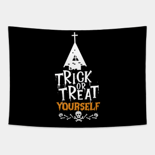 Trick or Treat Yourself-Halloween Trick or Treateng self-indulgence Gift Tapestry