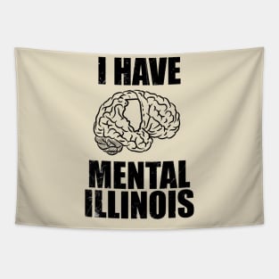 i have mental illinois ~ Its me Tapestry