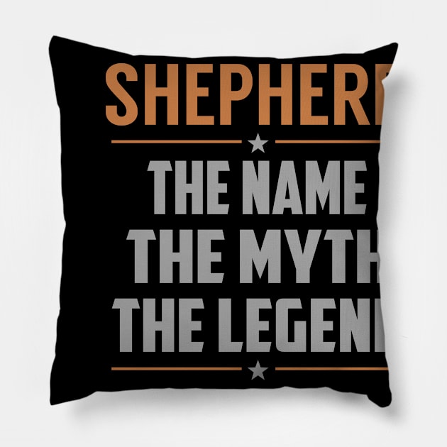 SHEPHERD The Name The Myth The Legend Pillow by YadiraKauffmannkq